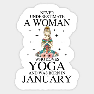 A Woman Who Loves Yoga And Was Born In January Sticker